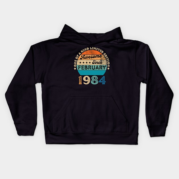 Vintage February 1984 40 Years Old, 40th Birthday Men Women Kids Hoodie by Pikalaolamotor